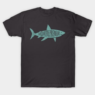 Momtrepreneur T-Shirt